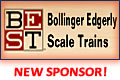 BEST Bollinger Edgerly Scale Trains - support MRH - click to visit this sponsor!