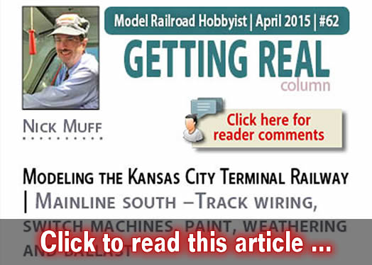 Getting Real: Modeling the KCT Railway - Trackwork - Model trains - MRH column April 2015