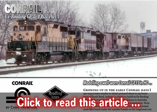 Modeling a well-worn Conrail (ex-Reading) GP35 - Model trains - MRH article April 2015