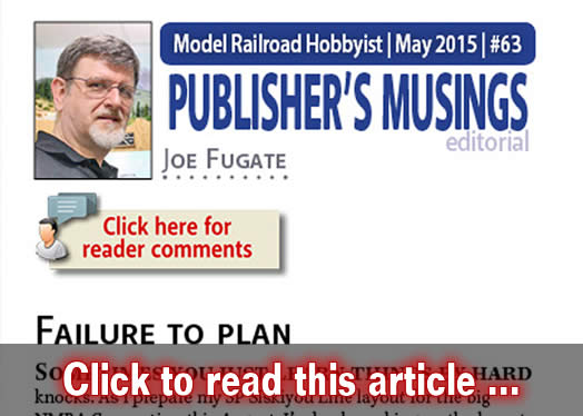 Publisher's Musings: Failure to plan - Model trains - MRH editorial May 2015