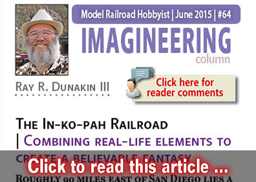 Imagineering: Believable fantasy, the In-Ko-Pah RR - Model trains - MRH column June 2015