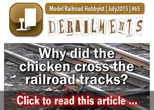 July Derailments humor/bizarre facts - Model trains - MRH feature July 2015