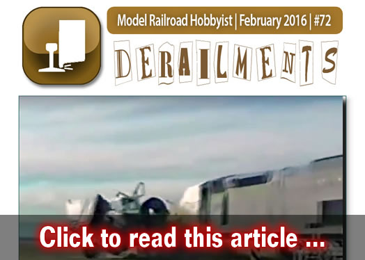 Derailments - Model trains - MRH feature February 2016