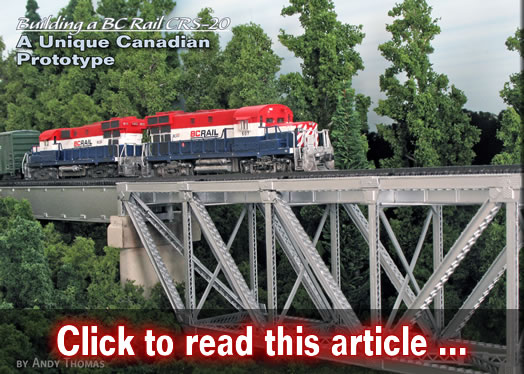 Building a BC Rail CRS-20 - Model trains - MRH article May 2016
