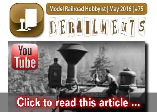 Derailments - Model trains - MRH feature May 2016