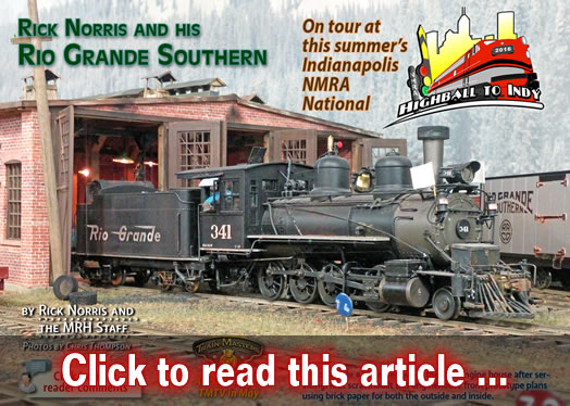 Rick Norris' Rio Grande Southern - Model trains - MRH column May 2016