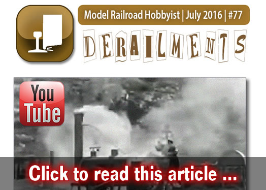 Derailments - Model trains - MRH feature July 2016
