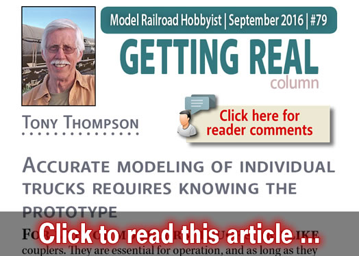 Getting Real: More accurate railcar truck modeling - Model trains - MRH column September 2016