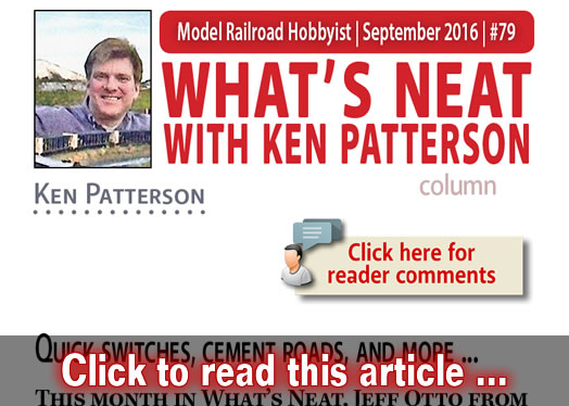 What's Neat: Quick switches, cement roads, and more ... - Model trains - MRH column September 2016