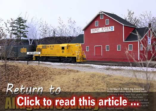Return to Allagash Country - Model trains - MRH article January 2017