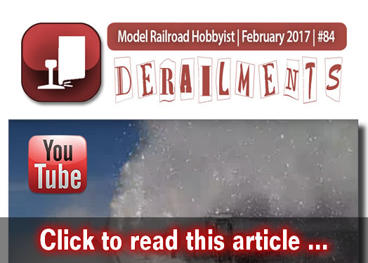 Derailments - Model trains - MRH feature February 2017