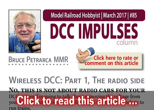 DCC Impulses: Wireless DCC, part 1 - Model trains - MRH column March 2017