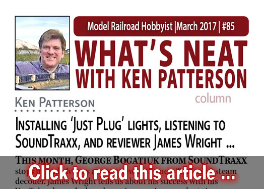 What?s Neat: Just Plug lighting system, ? - Model trains - MRH column March 2017
