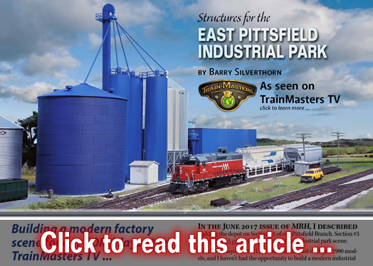 East Pittsfield industrial park - Model trains - MRH article July 2017