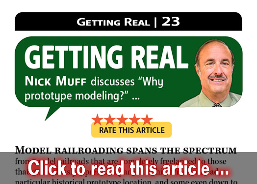 Getting Real: Prototype modeling roundup, Nick Muff - Model trains - MRH column June 2018