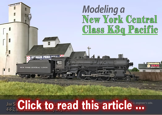 Modeling a New York Central K3q Pacific - Model trains - MRH article January 2019