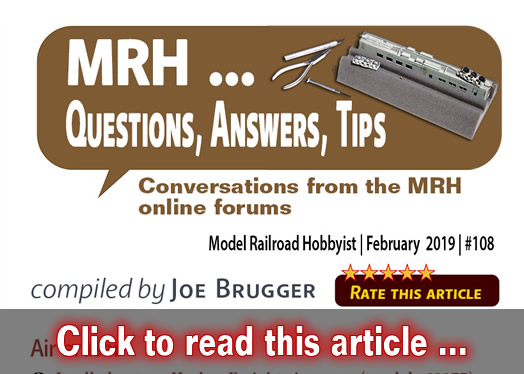 MRH Q-A-T: Using an air eraser,  ? - Model trains - MRH column February 2019