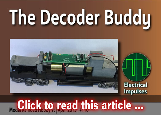The Decoder Buddy - Model trains - MRH feature April 2019