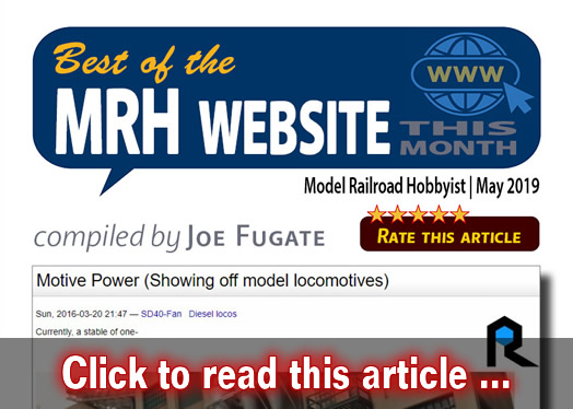 Best of the MRH website this month - Model trains - MRH feature May 2019