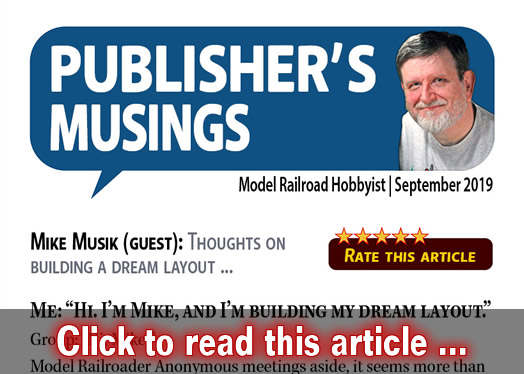 Publishers Musings: Building a dream layout ? - Model trains - MRH editorial September 2019