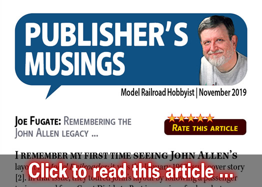 Publisher's Musings: The John Allen legacy ? - Model trains - MRH editorial November 2019