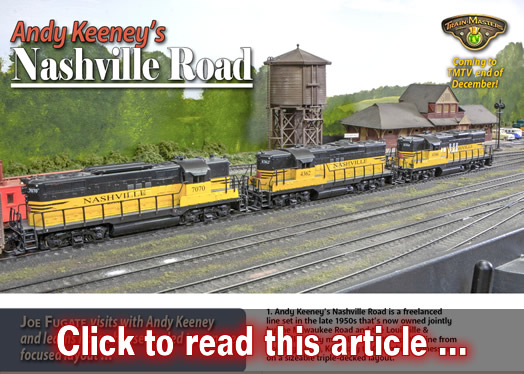 Andy Keeney's Nashville Road - Model trains - MRH article December 2019