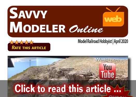 Savvy Modeler online: Painting realistic rocks - Model trains - MRH feature April 2020