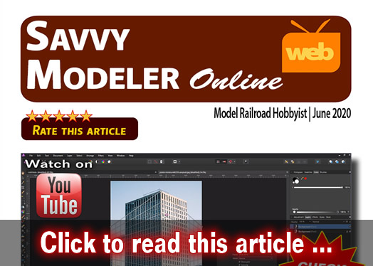 Savvy Modeler online: Awesome photo editor - Model trains - MRH feature June 2020