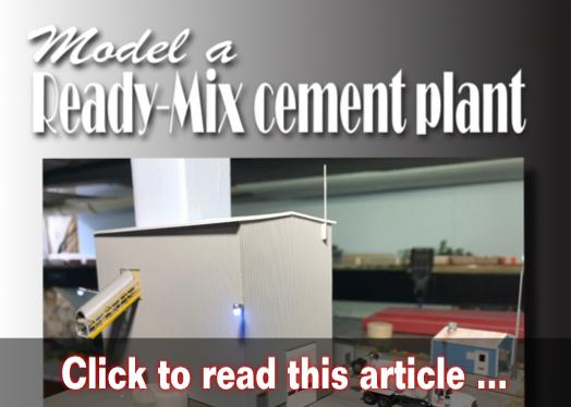 Modeling a ready-mix cement plant - Model trains - MRH article July 2020