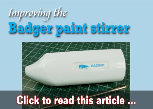 Upgrade the Badger paint stirrer - Model trains - MRH article August 2020