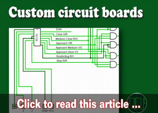 Custom circuit boards for modelers - Model trains - MRH feature December 2020
