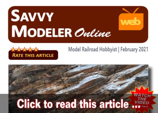 Savvy Modeler online: Realistic foam rocks - Model trains - MRH feature February 2021