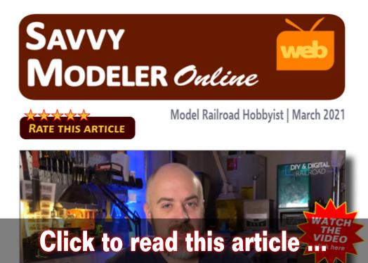 Savvy Modeler online: Why the hobby isn't dying - Model trains - MRH feature March 2021