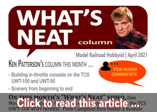 What's Neat: Scenery in under 30min ? - Model trains - MRH column April 2021