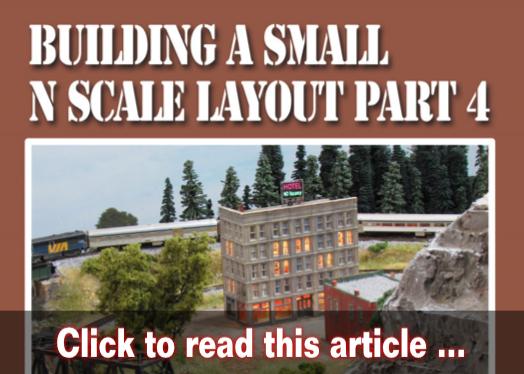 Build a small N scale layout, p4 - Model trains - MRH article July 2021