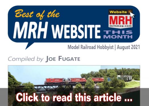 Best of the MRH website this month - Model trains - MRH feature August 2021