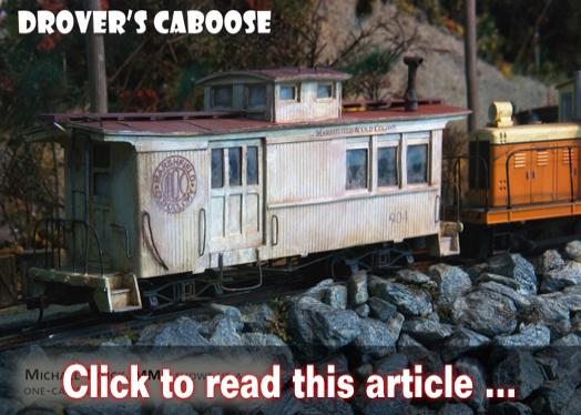 Modeling a backwoods caboose - Model trains - MRH article August 2021