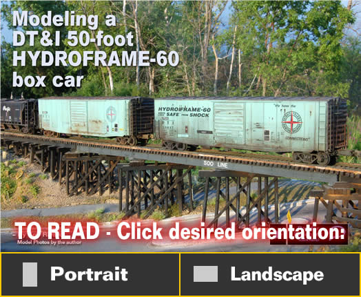 Modeling a DT&I Hydroframe-60 box car | Model Railroad Hobbyist magazine