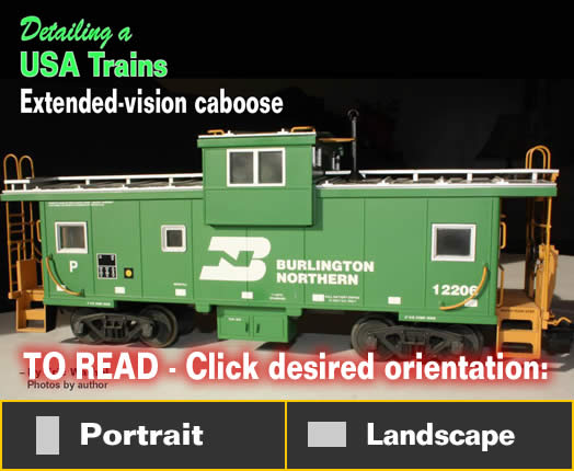 Detailing a BN extended-vision caboose - Model trains - MRH article November 2014