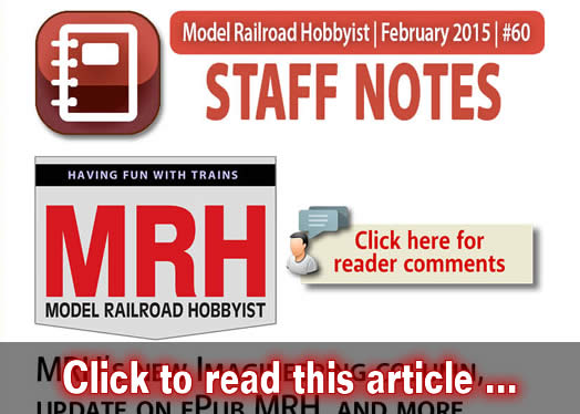 Staff Notes: MRH's new Imagineering column - Model trains - MRH column February 2015