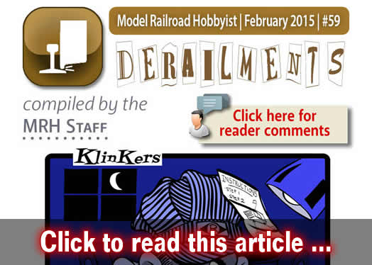 February Derailments humor/bizarre facts - Model trains - MRH feature February 2015