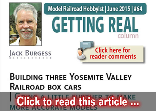 Getting Real: Building Yosemite Valley box cars - Model trains - MRH column June 2015