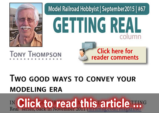 Getting Real: Clearly conveying modeling era - Model trains - MRH column September 2015