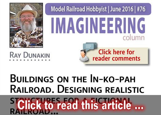 Imagineering: Buildings on the In-ko-pah Railroad - Model trains - MRH column June 2016