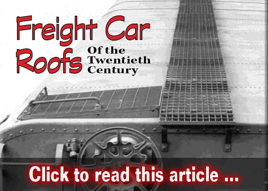 Freight car roofs of the 20th Century - Model trains - MRH article December 2016