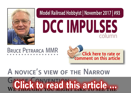 DCC Impulses: Novice view of NG Convention - Model trains - MRH column November 2017