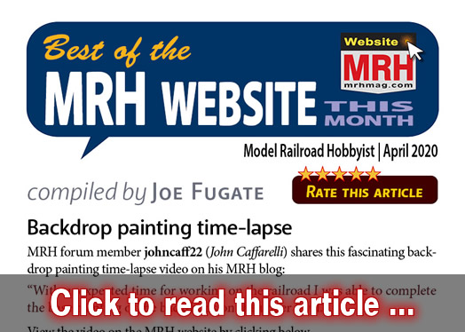 Best of the MRH website this month - Model trains - MRH feature April 2020